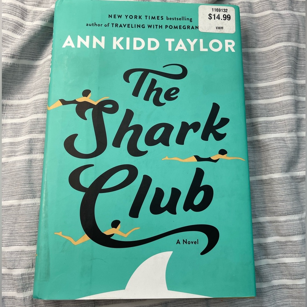 The shark club book by Ann Kidd Taylor